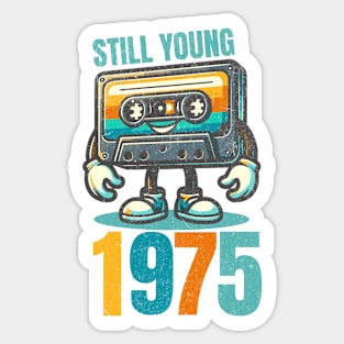 Still Young 1975 - Vintage Cassette Tape Sticker